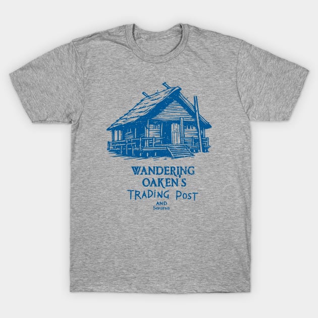 Wandering Oaken's Trading Post and Sauna T-Shirt by Nostalgia Avenue